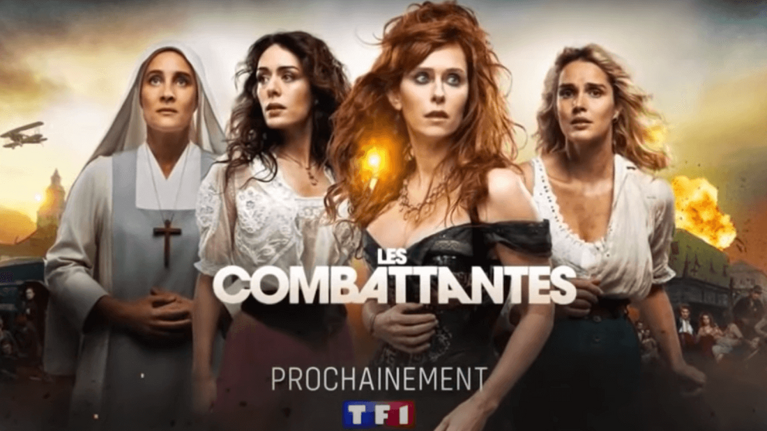« Les Combattantes » : la nouvelle création de TF1 