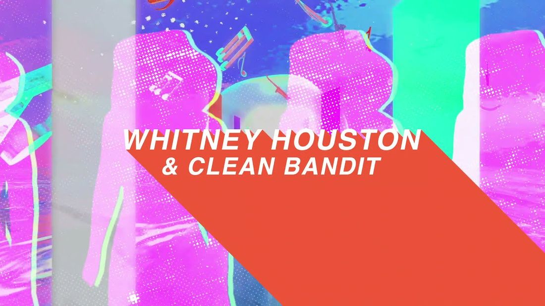 Clean bandit remixe Whitney Houston