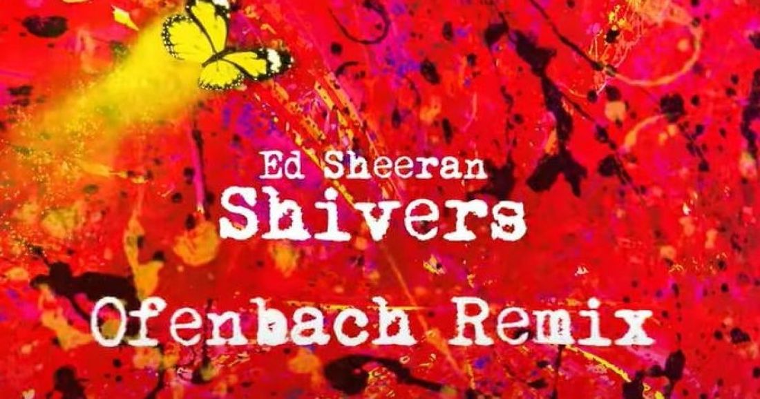 Ofenbach remixe Shivers d'Ed Sheeran