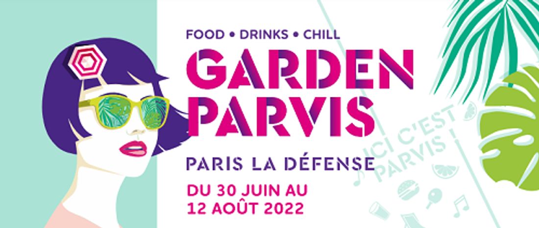 Garden Parvis de retour le 30 juin