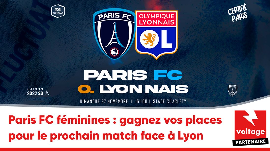 Paris FC Féminines - Olympique Lyonnais