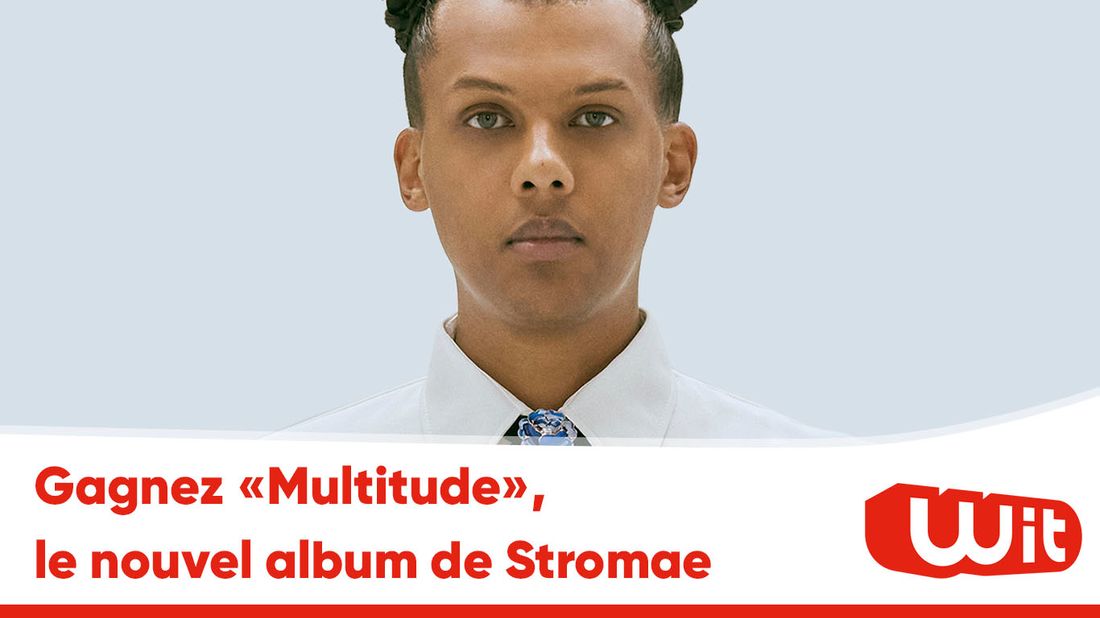 Gagnez "Multitude", le nouvel album de Stromae