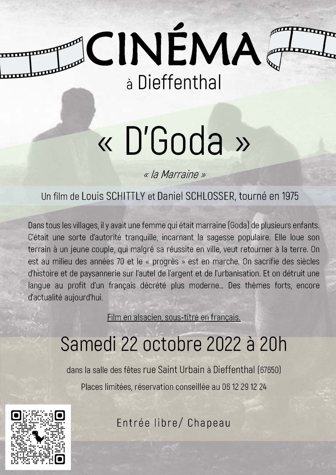 film «D’Goda, la marraine». à Dieffenthal