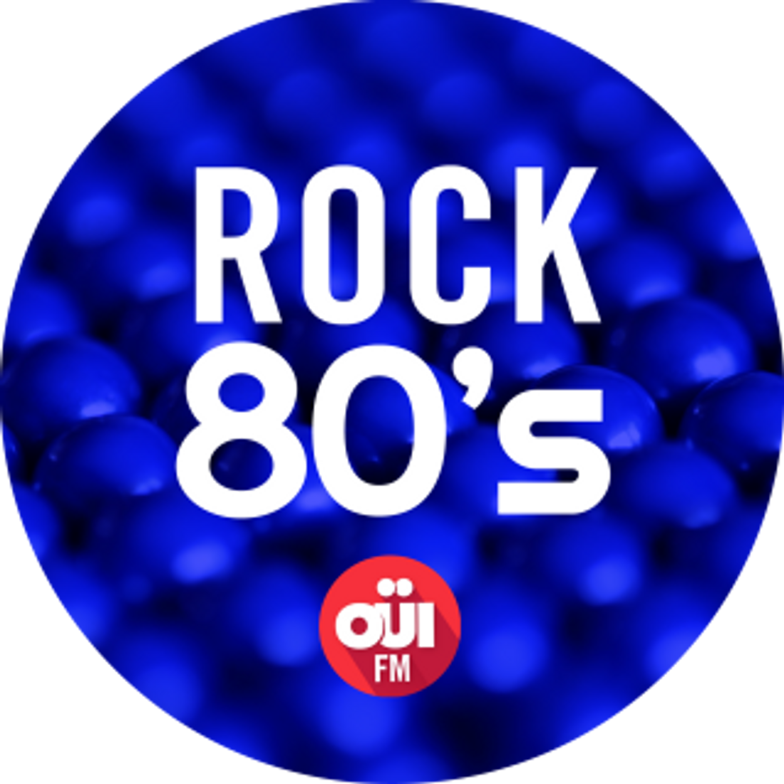 OUI FM Rock 80's