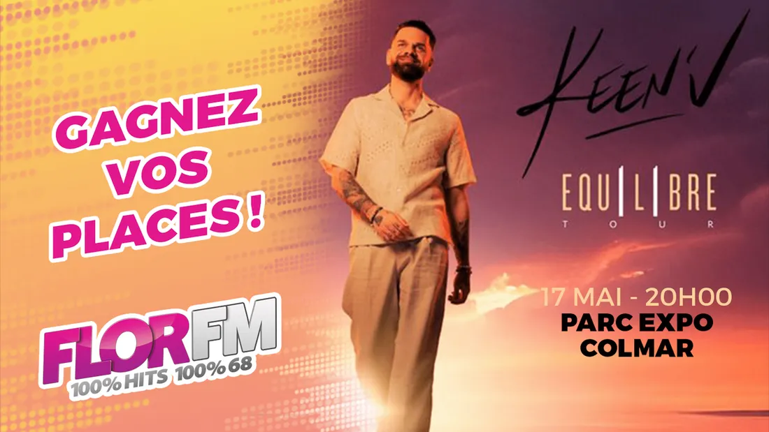GAGNEZ VOS PLACES POUR KEEN V A COLMAR