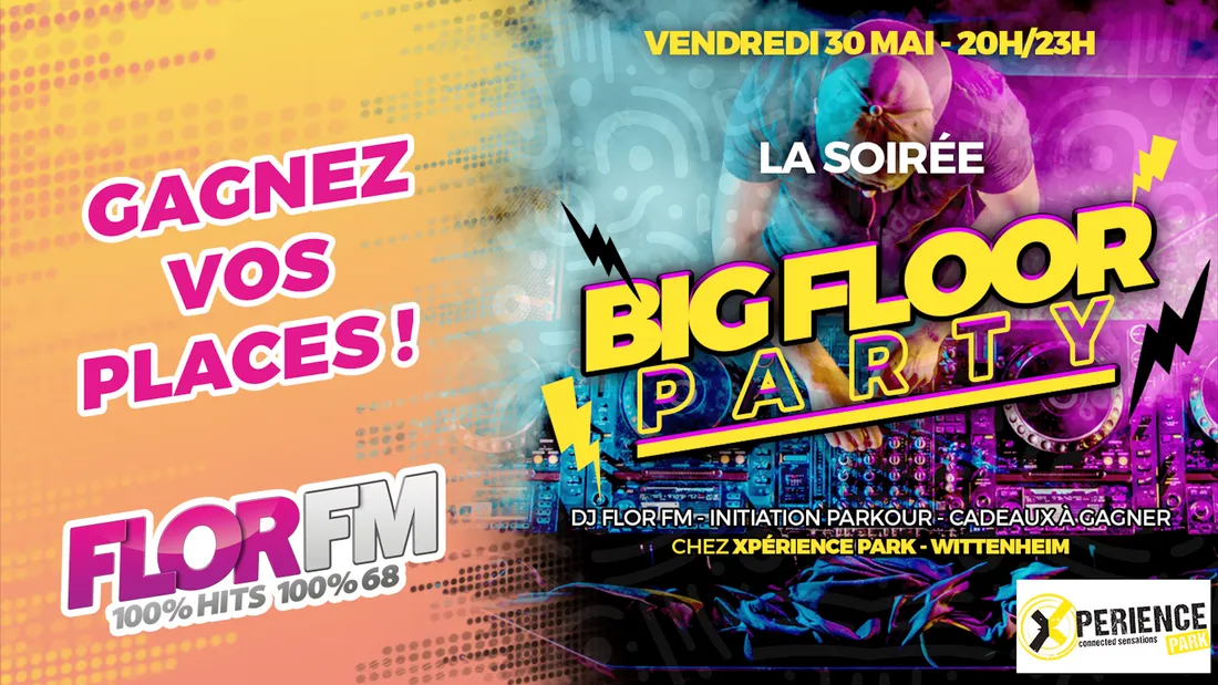 SOIREE BIG FLOOR PARTY CHEZ XPERIENCE PARK