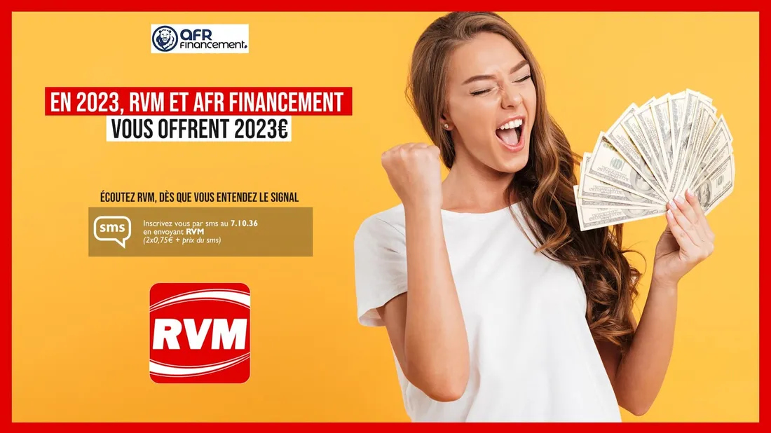 RVM et A.F.R Financement vous offrent 2023 euros pour démarrer l'année ! 