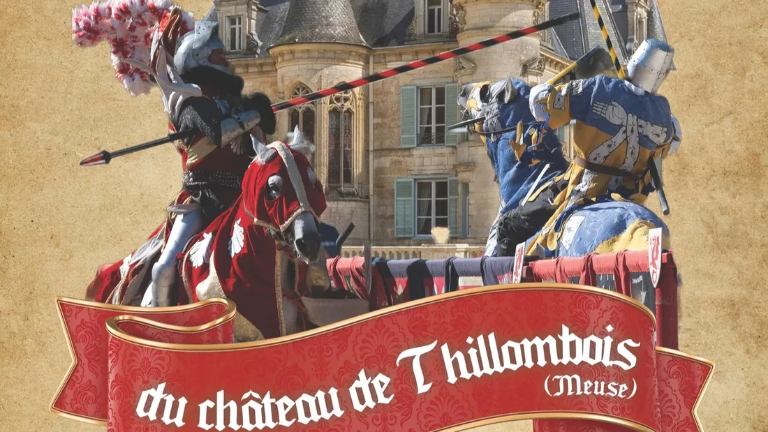 Evénement : les médiévales du château de Thillombois
