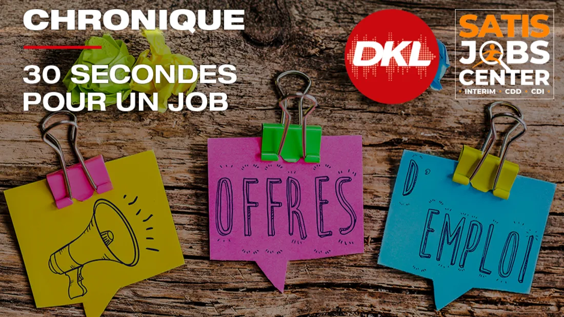 30 secondes pour un Job