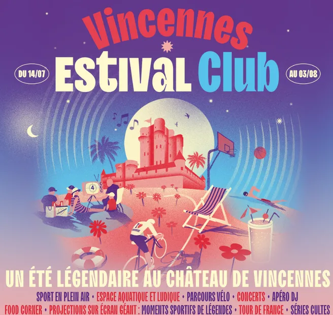 Le Vincennes Estival Club, bel évènement de l'est parisien