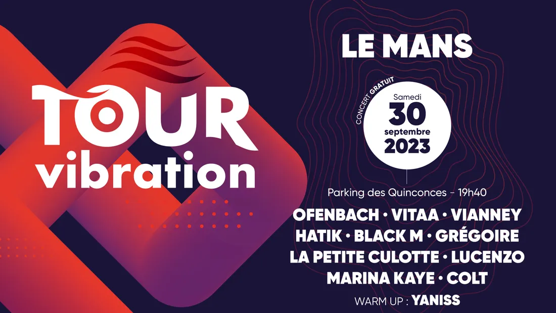 Tour Vibration 2023 au Mans, le 30 septembre