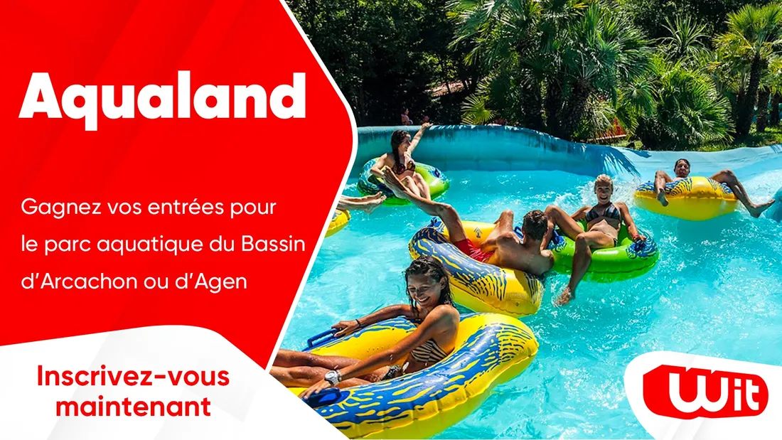 Aqualand : gagnez vos entrées pour les parcs aquatiques du Bassin d'Arcachon ou d'Agen