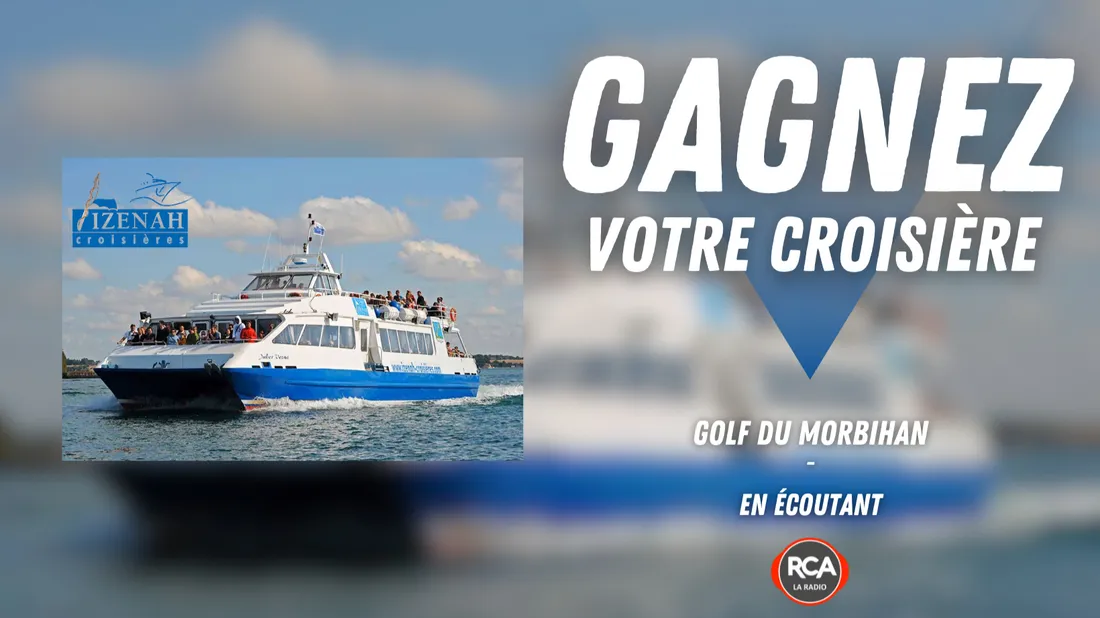 GAGNEZ VOTRE CROISIERE SUR LE GOLFE DU MORBIHAN AVEC LES CROISIERES IZENAH !