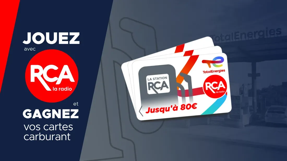 Gagnez votre carburant avec la Station RCA