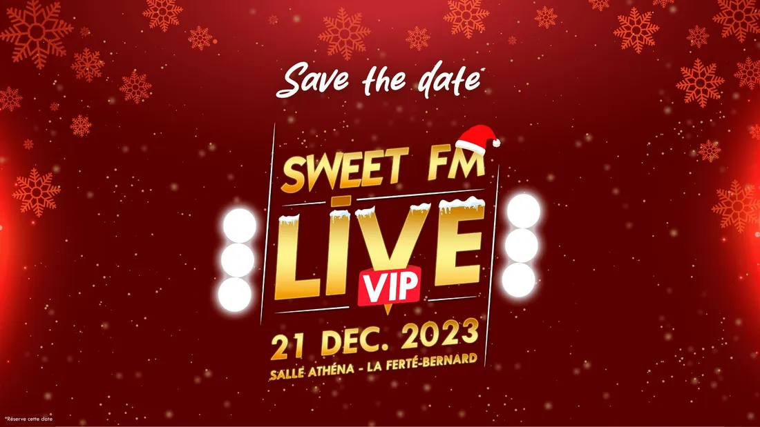 Un Sweet FM Live VIP à La Ferté-Bernard pour Noël !