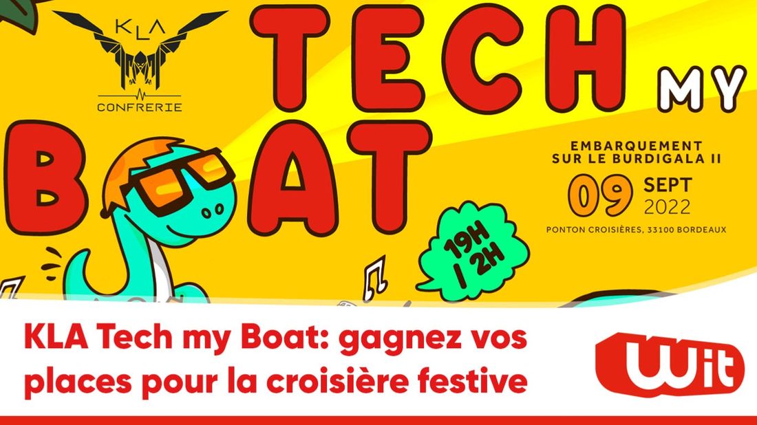 KLA Tech my Boat : gagnez vos places pour la croisière festive