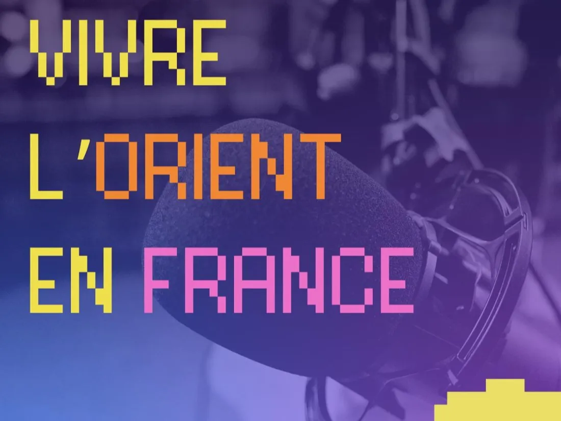 Radio Orient Vivre l’Orient en France  