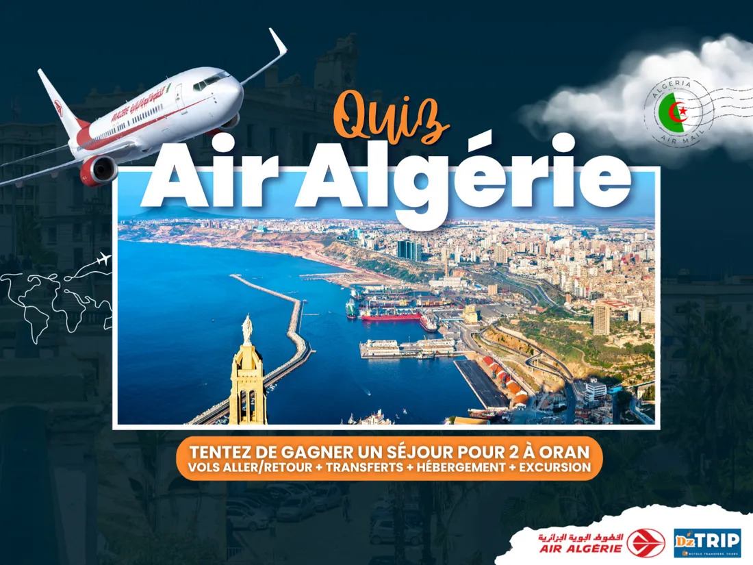 Quiz Air Algérie : gagnez un séjour pour 2 personnes à Oran !