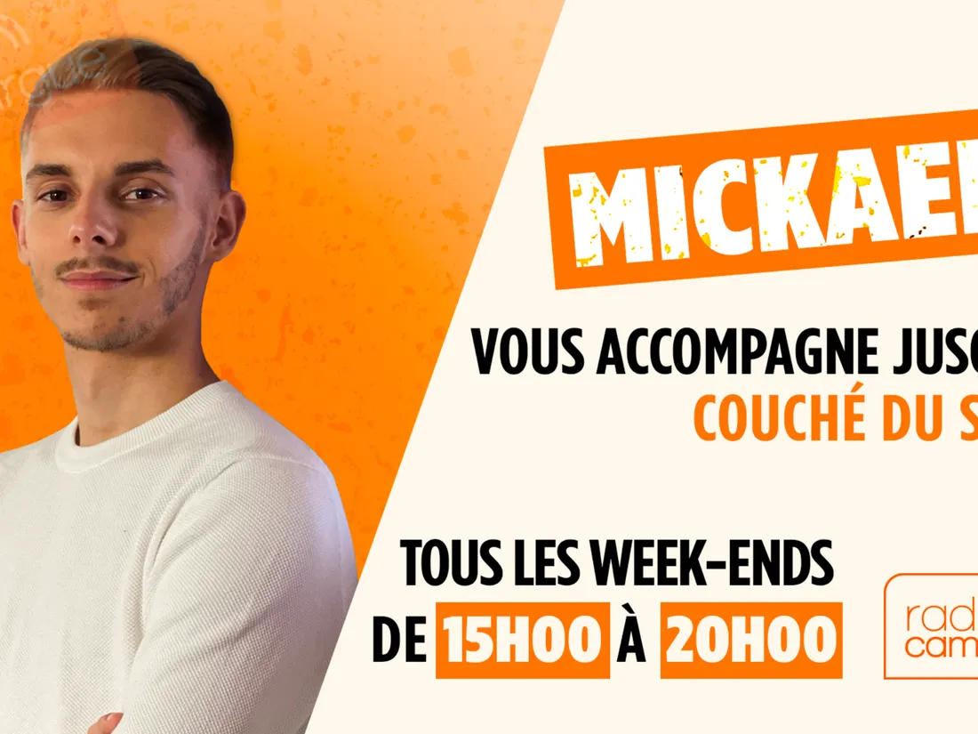 MICKAEL ENTRE 15H ET 20H