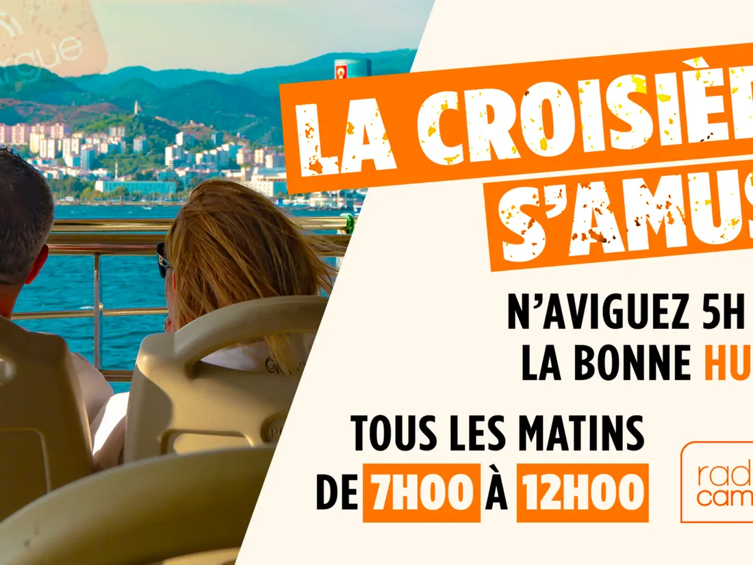 LA CROISIERE S'AMUSE ENTRE 7H ET 12H