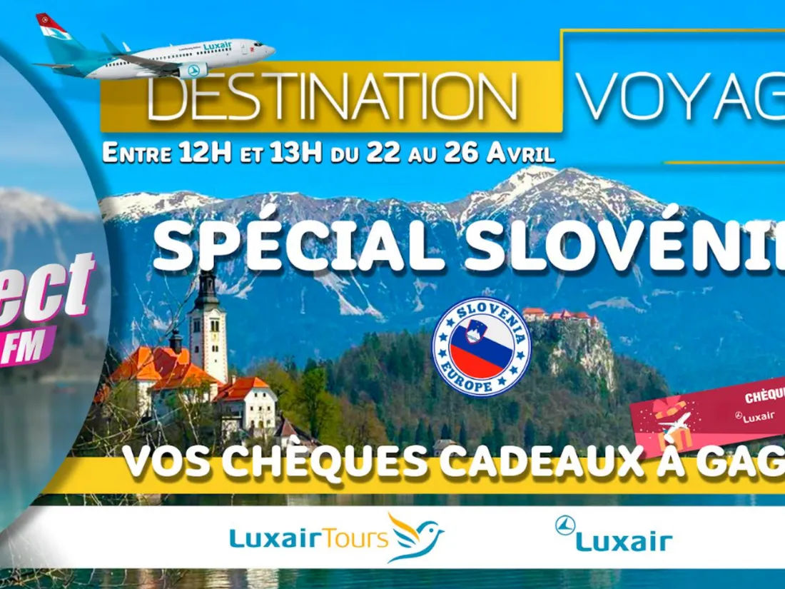 DESTINATION VOYAGE : Venez découvrir la Slovénie 