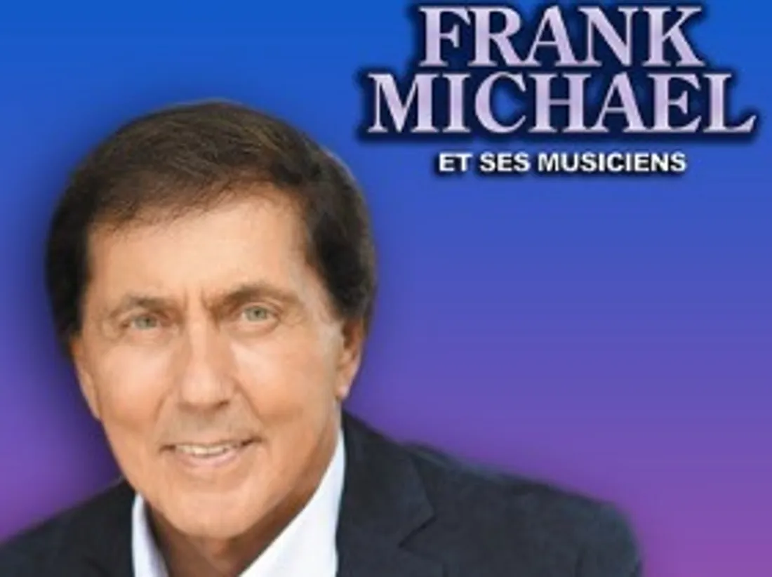 Concerts d'adieu de Frank Michaël