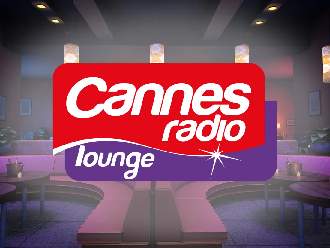 Webradio Cannes Radio Lounge