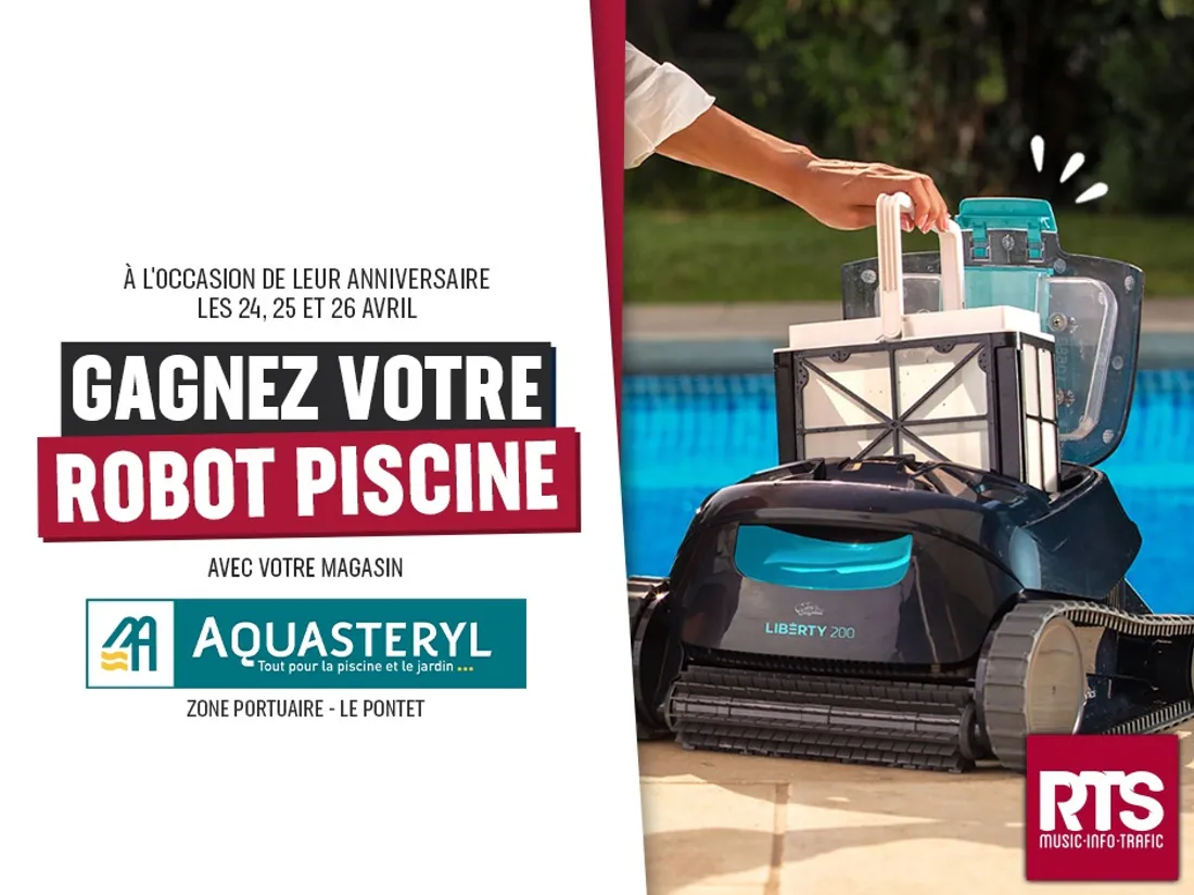 Gagnez votre robot avec Aquasteryl Le Pontet