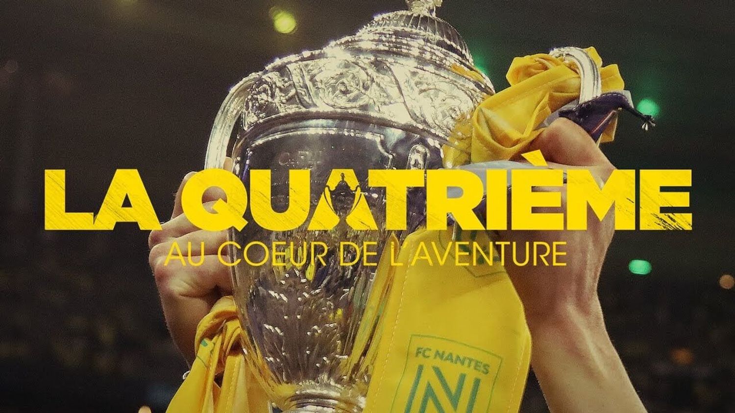 Coupe de France : le FC Nantes annonce la sortie d'un documentaire vidéo