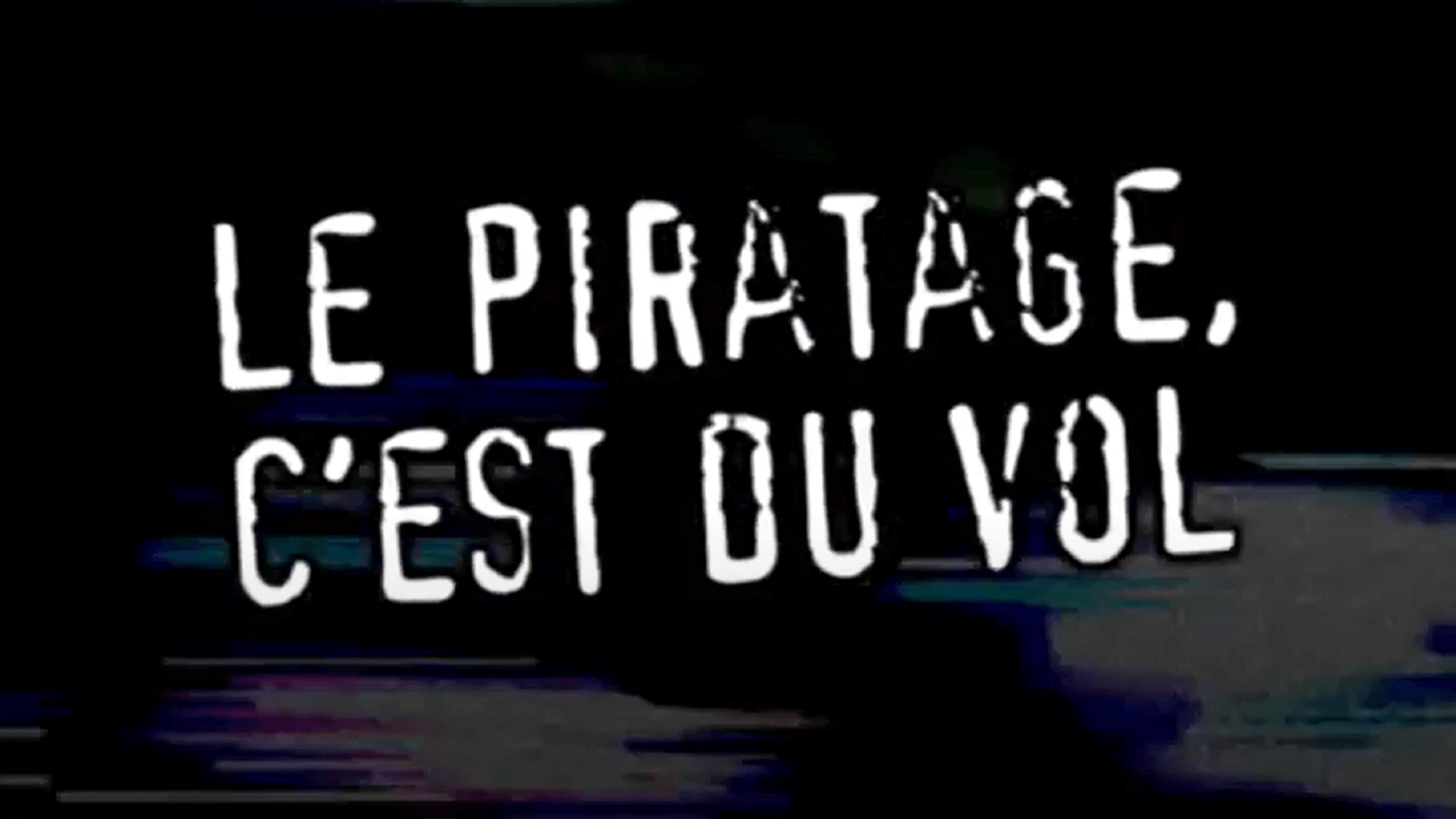 Le piratage c'est du vol
