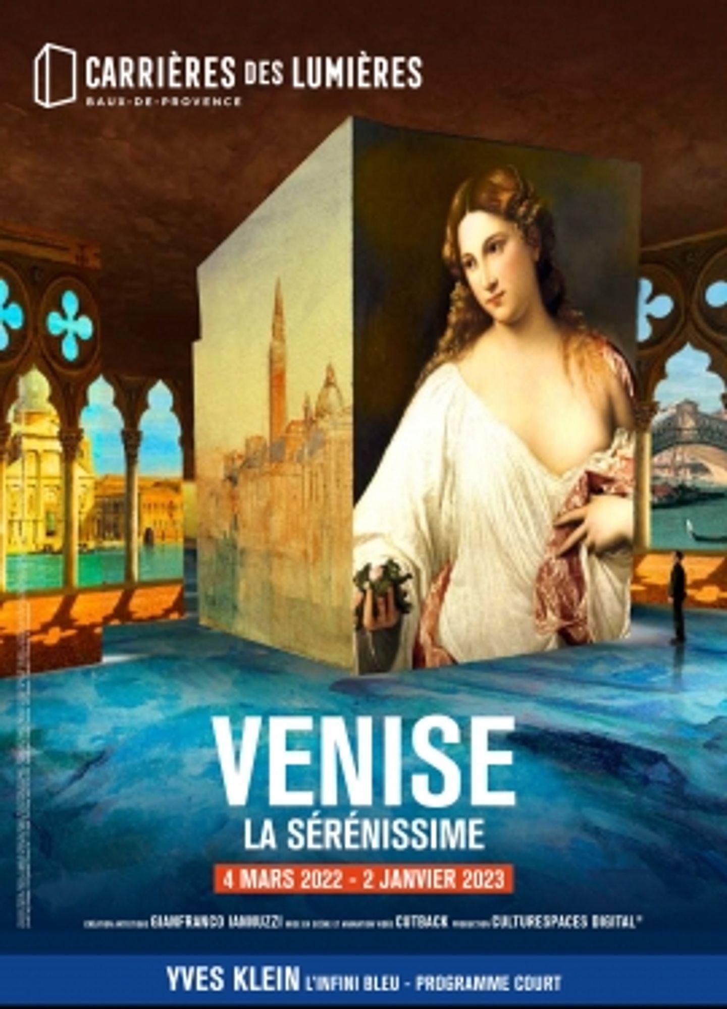 EXPOSITION VENISE LA SÉRÉNISSIME - CARRIÈRE DES LUMIÈRES LES BAUX DE PROVENCE