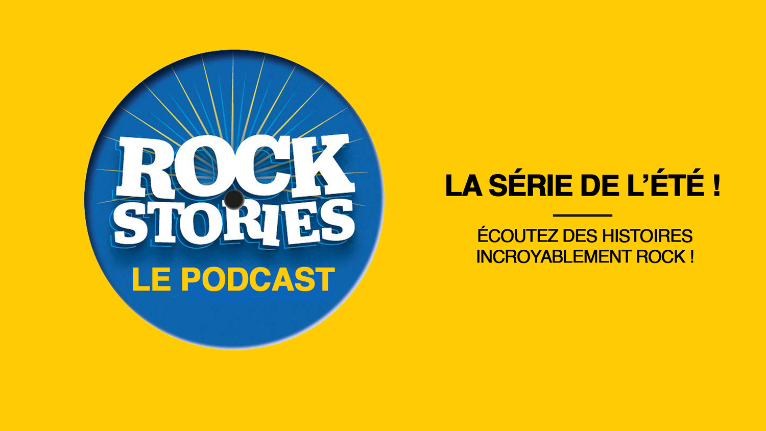 Rock Stories - la série podcasts