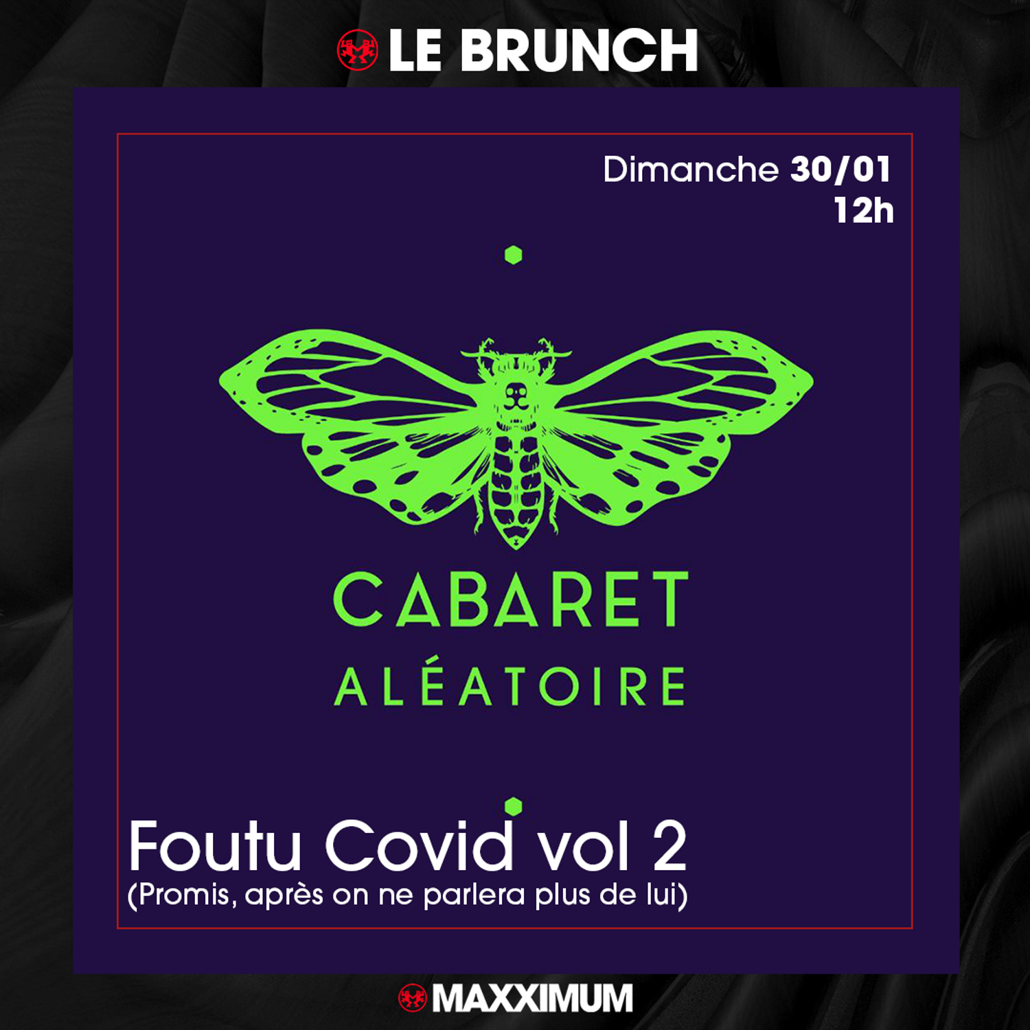 Le Brunch Maxximum
