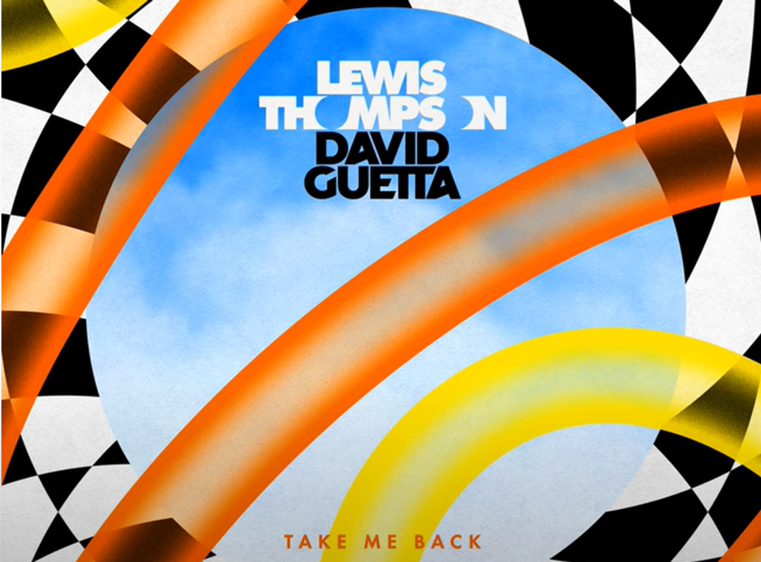 David Guetta, Lewis Thompson - Take Me back