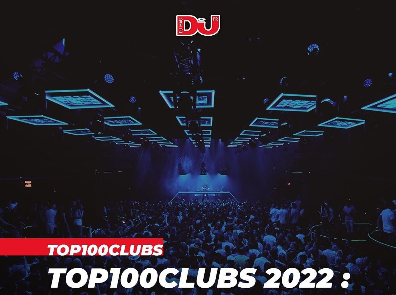 Top 100 Clubs 2022