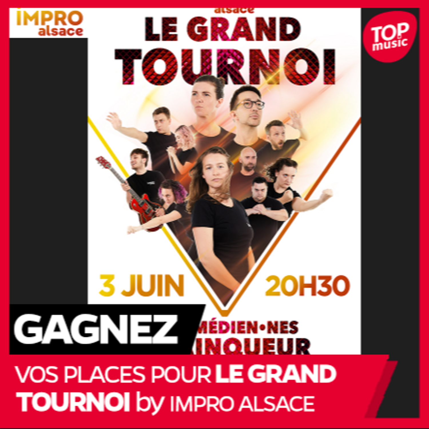 Vos places pour le Grand Tournoi by Impro Alsace !