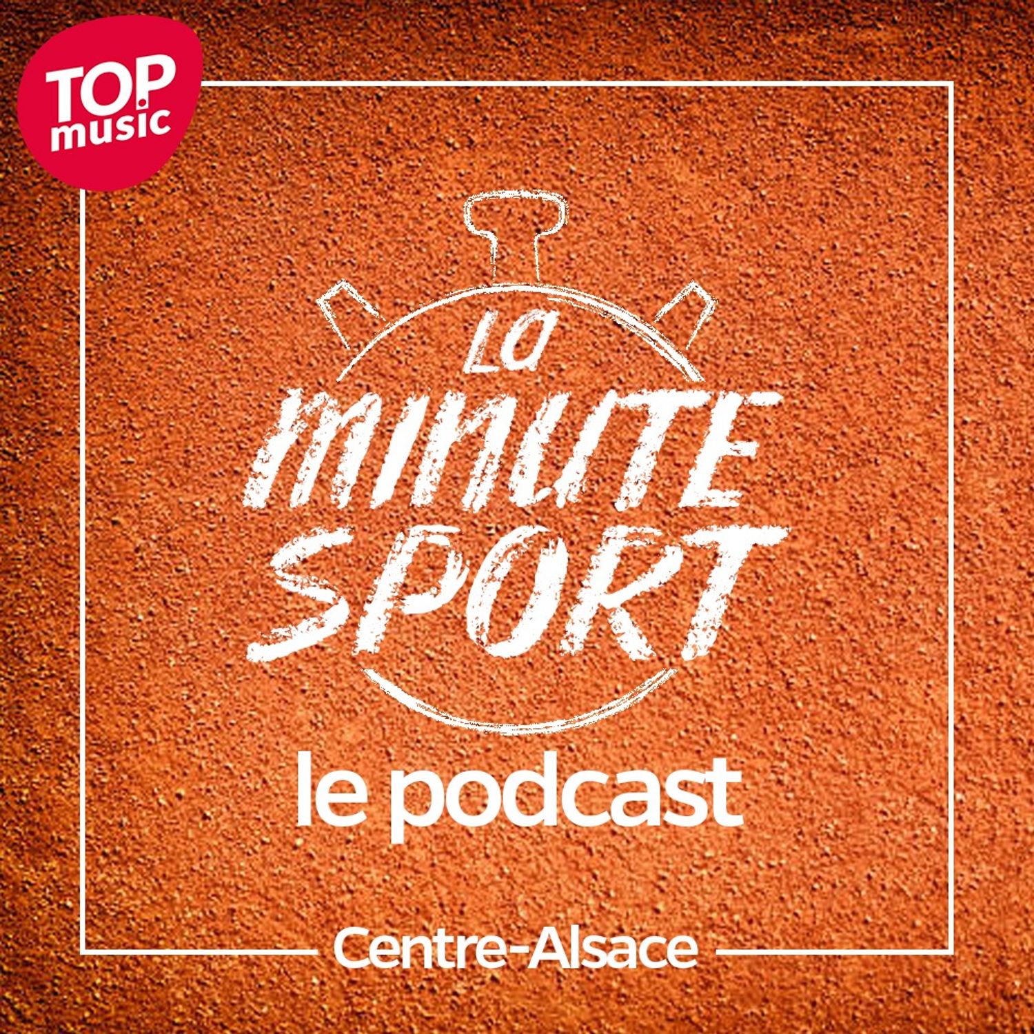 La Minute Sport - Centre-Alsace - EP6