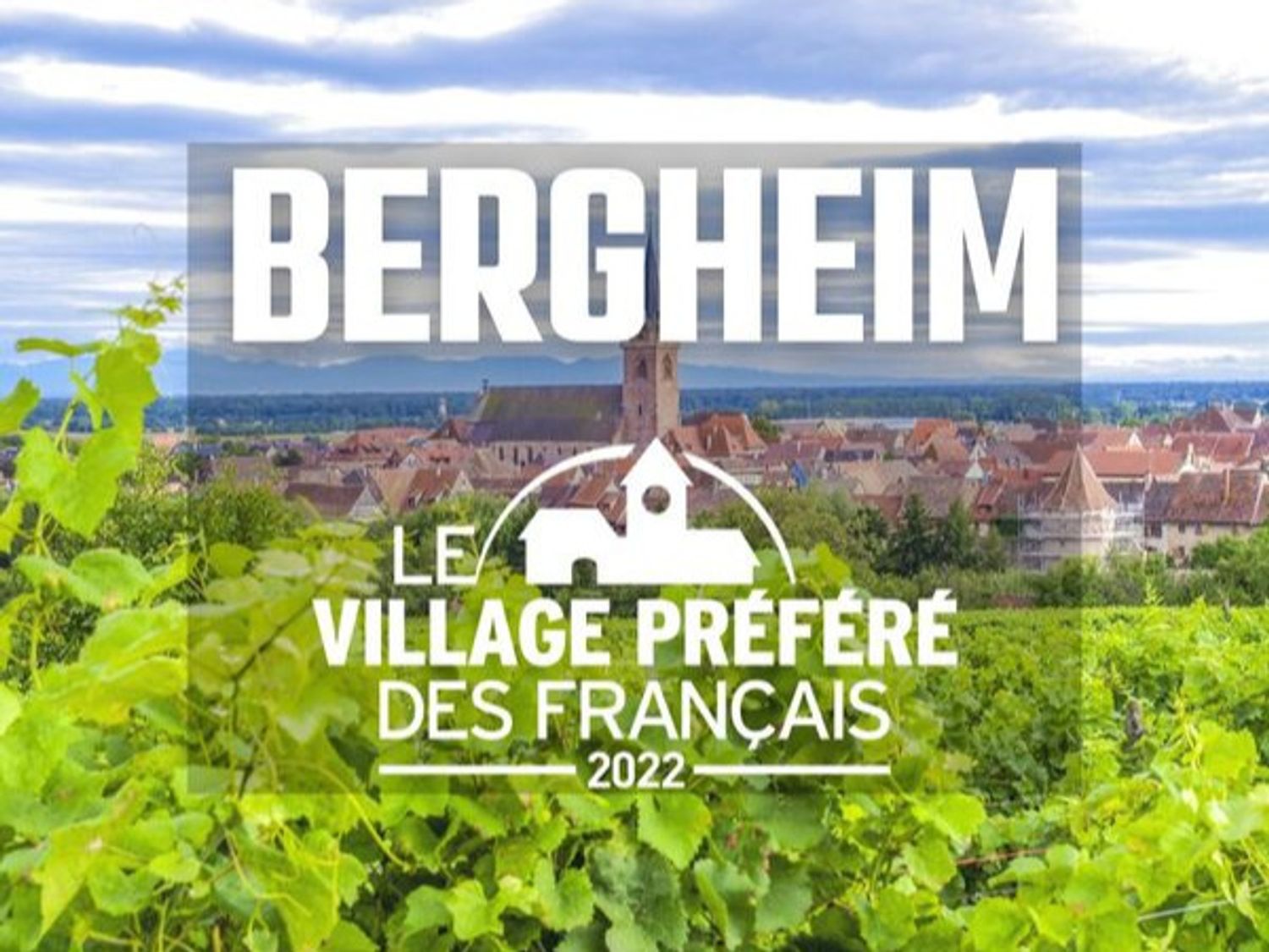 Bergheim, village préféré des Français 2022 