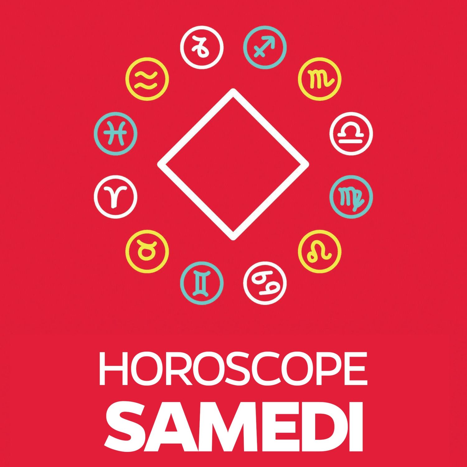 Horoscope  - Samedi 13 août 2022