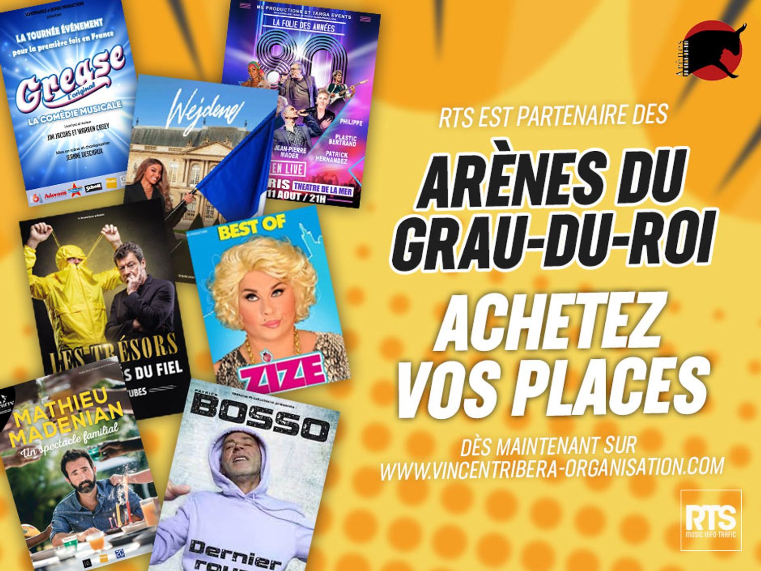 RTS est partenaire des plus grands spectacles de l’été dans les Arènes du grau du Roi !