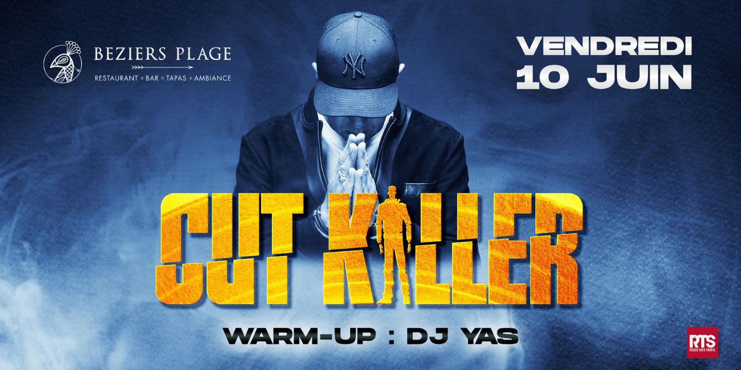 Cut Killer à Béziers plage