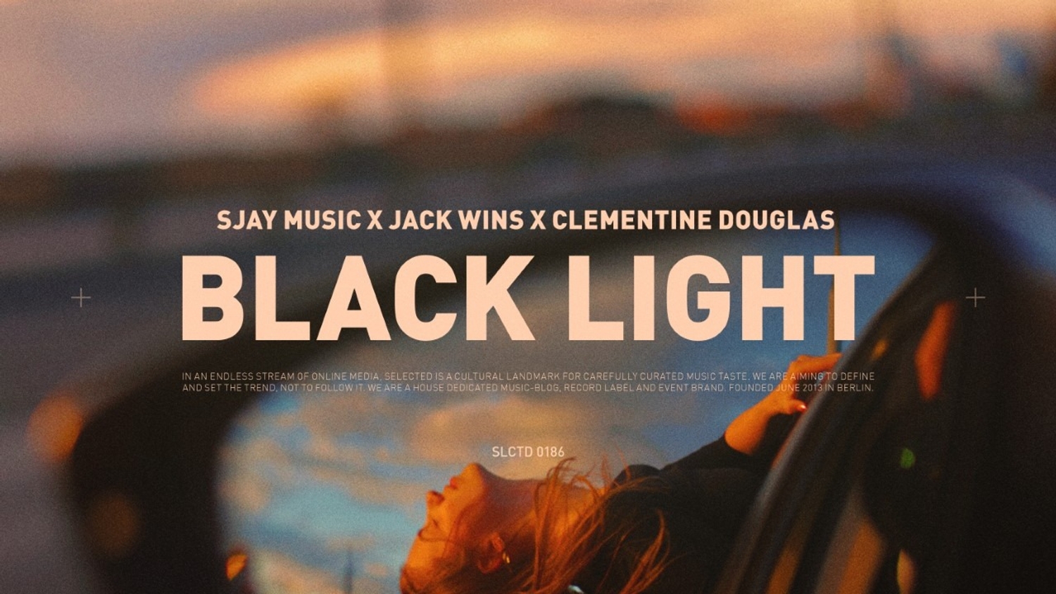 Release FG : SJAY Music x Jack Wins x Clementine Douglas – Black Light