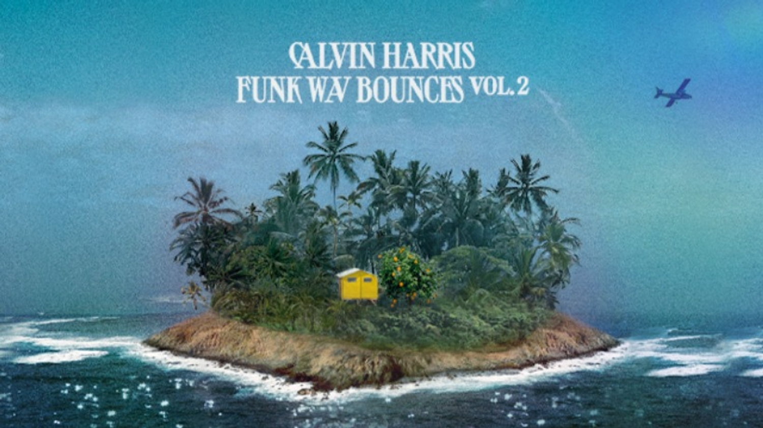 Dans un mois, Calvin Harris dégaine l'album évènement Funk Wav Bounces Vol.2