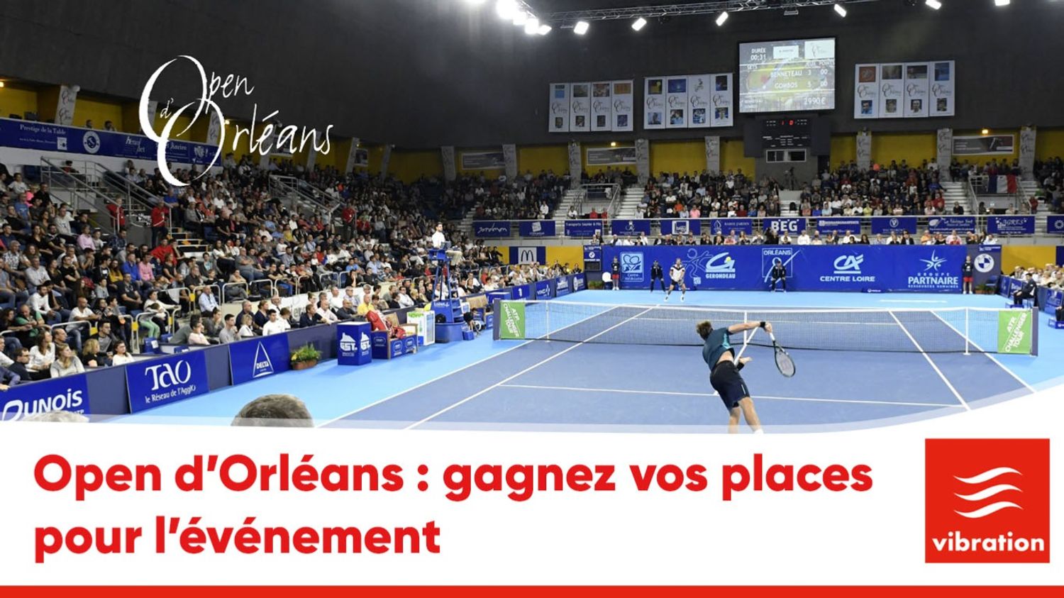 Open d’Orléans : gagnez vos places pour l’événement