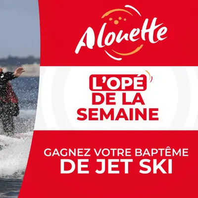  ALOUETTE VOUS FAIT DÉCOUVRIR LES PLAISIRS DU JET SKI !