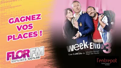 WEEKEND A 3 ENTREPOT