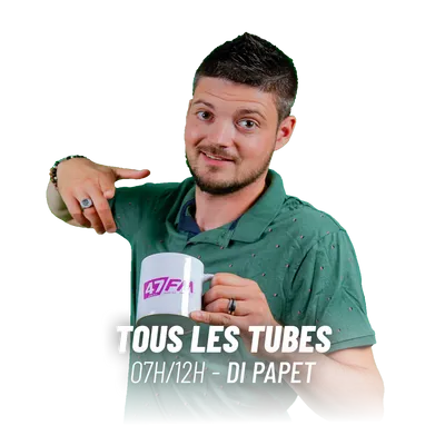 TOUS LES TUBES / 07h-12h / DI PAPET
