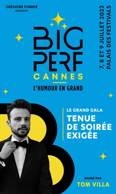 La première ce soir de BIG PERF au palais des festivals Cannes