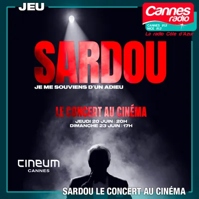 CINE CONCERT : GAGNEZ DES PLACES POUR "MICHEL SARDOU, JE ME SOUVIENS D'UN ADIEU"