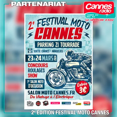 PARTENARIAT CANNES RADIO : LE 2ème FESTIVAL MOTO CANNES